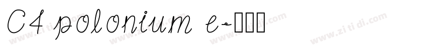 C4 polonium e字体转换